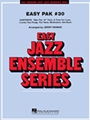 Easy Jazz Ensemble Pak #30