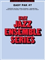 Easy Jazz Ensemble Pak # 7