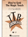 Magic Touch (You've Got The)