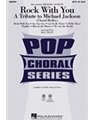 Rock With You:Tribute To Michael Jackson