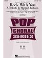 Rock With You:Tribute To Michael Jackson
