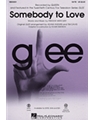 Somebody To Love - From Glee (Queen)