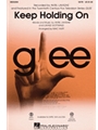 Keep Holding On - from Glee