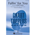 Fallin' For You