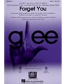 Forget You - From Glee