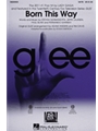 Born This Way - From Glee