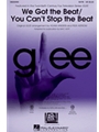 We Got The Beat/You Can't Stop The Beat - From Glee