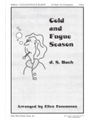 Cold & Fugue Season