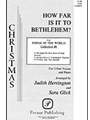 How Far Is It To Bethlehem