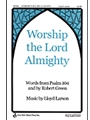 Worship The Lord Almighty
