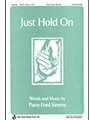 Just Hold On