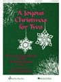 Joyous Christmas For Two Volume 1