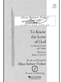 To Know The Love Of God