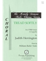 Tread Softly