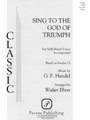 Sing To The God Of Triumph