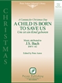 Child Is Born To Save Us