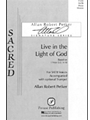 Live In The Light Of God