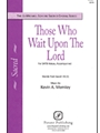 Those Who Wait Upon The Lord