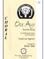 Ose Ayo (Sunrise Song)