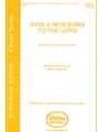 Sing A New Song To The Lord
