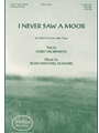 I Never Saw A Moor