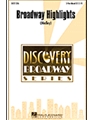 Broadway Highlights  Medley