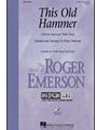This Old Hammer