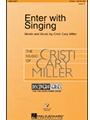 Enter With Singing