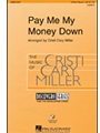 Pay Me My Money Down