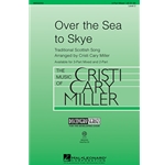 Over The Sea To Skye