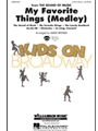 My Favorite Things - (Medley)