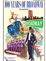 100 Years Of Broadway