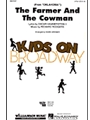 Farmer & The Cowman, The
