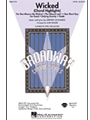 Wicked  Choral Highlights