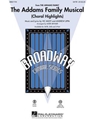 Addams Family Musical (Choral Highlights