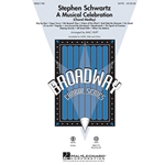 Stephen Schwartz  A Musical Celebration