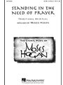 Standing In The Need Of Prayer