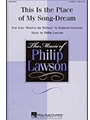 This Is The Place Of My Song-dream