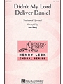 Didn't My Lord Deliver Daniel