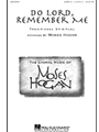 Do Lord Remember Me