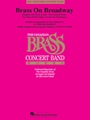 Brass On Broadway