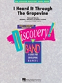 I Heard It Through The Grapevine