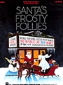 Santa's Frosty Follies