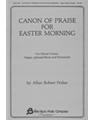 Canon Of Praise For Easter Morning