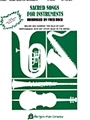 Sacred Songs For Instruments