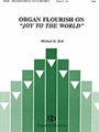 Organ Flourish on "Joy to the World"