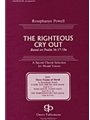 Righteous Cry Out