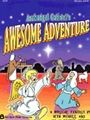 Archangel Gabriel's Awesome Adventure