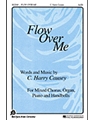 Flow Over Me