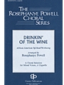 Drinkin' Of The Wine